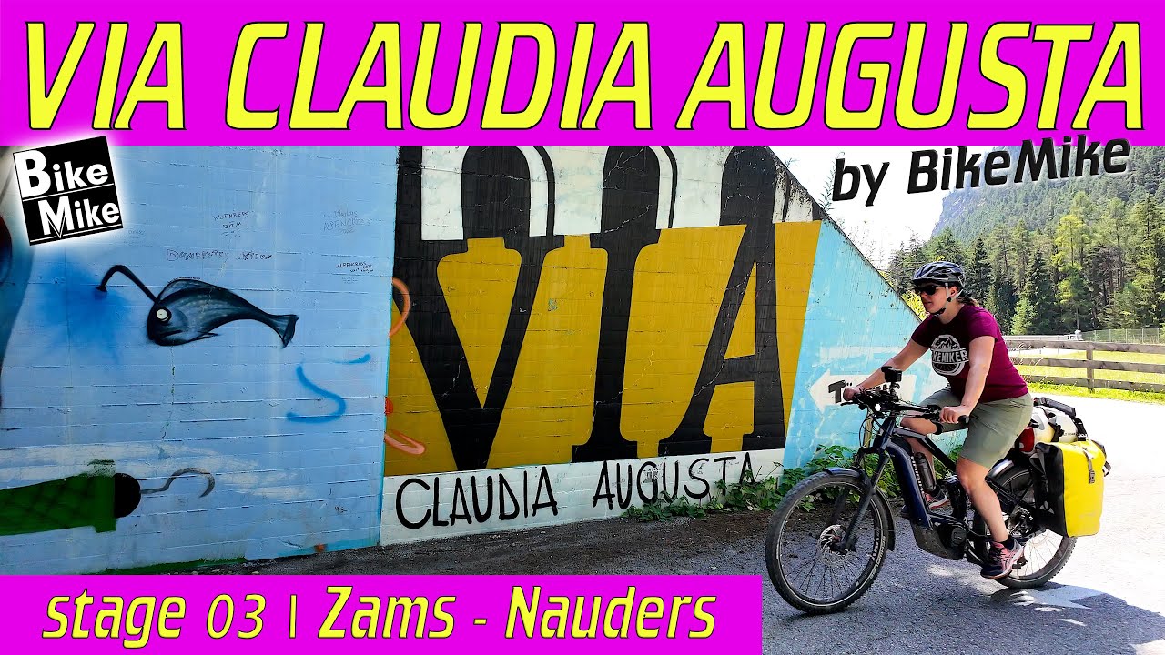 VIA CLAUDIA AUGUSTA by BikeMike | Mal anders - ohne Fernpass! | Tag 3 | Von Zams nach Nauders