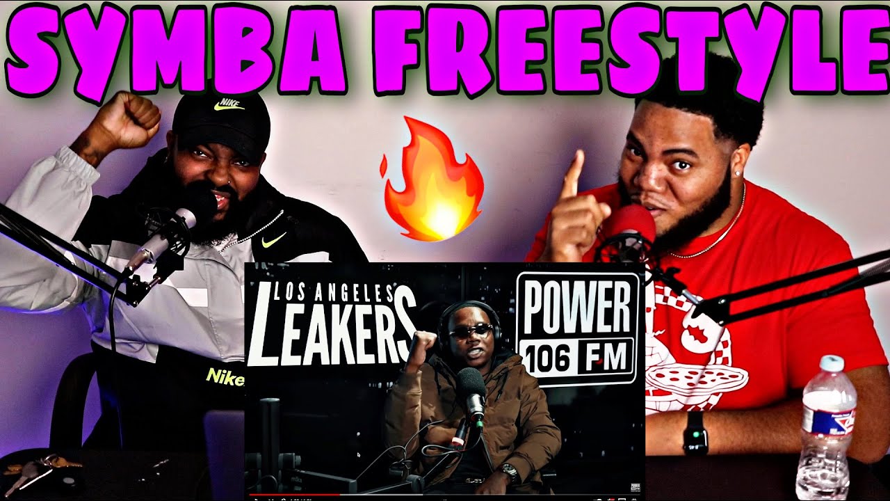 Symba Freestyle w/ The L.A. Leakers - Freestyle #104 - (REACTION)