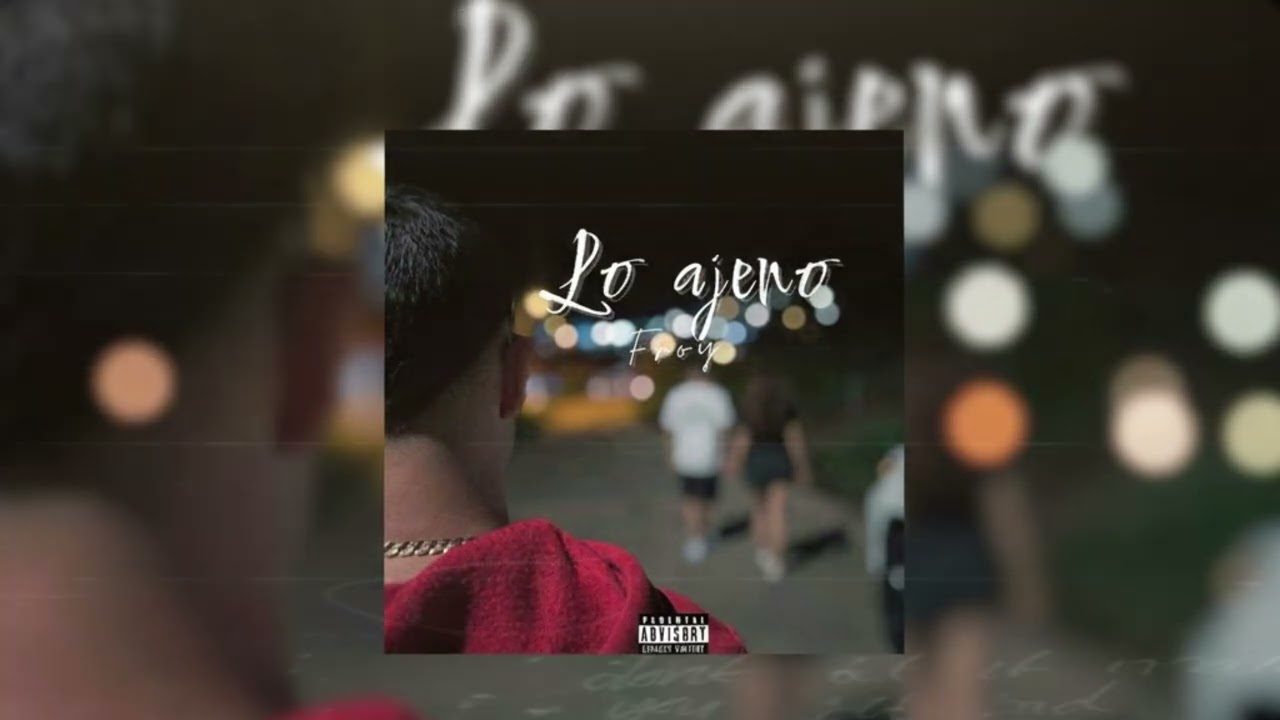 Lo Ajeno - Froy