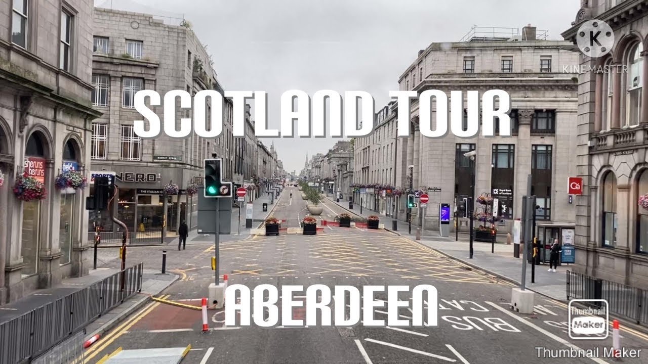 Scotland Tour|| Aberdeen