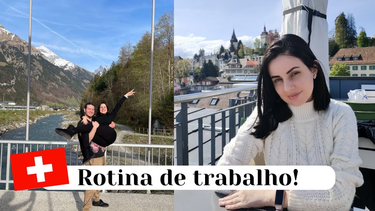 Rotina de trabalho na Suíça - Engelberg