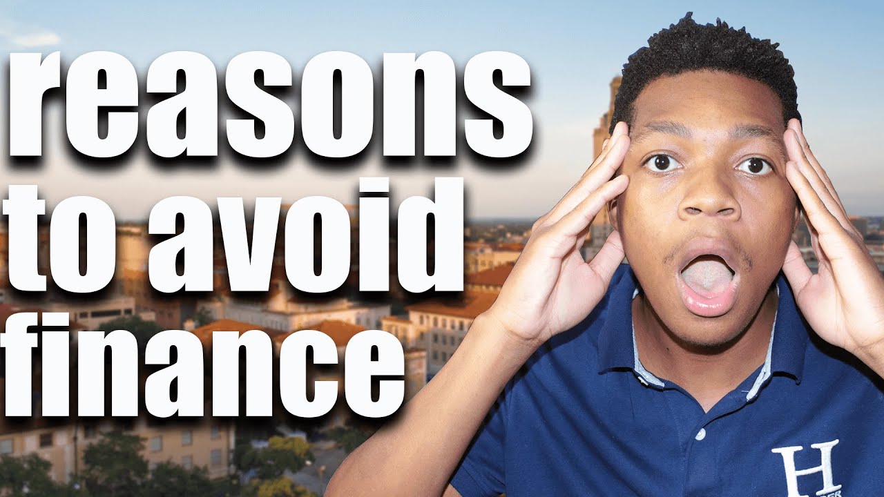 Why You Shouldn't Major in Finance