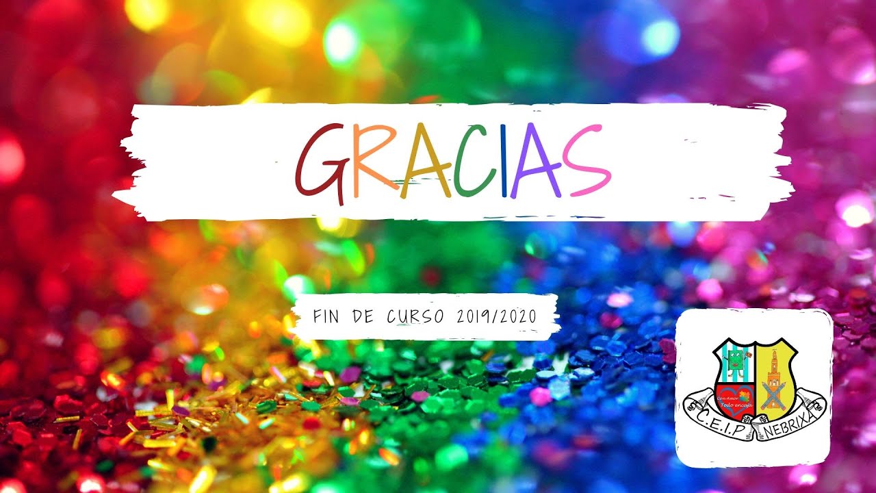 GRACIAS - CEIP NEBRIXA