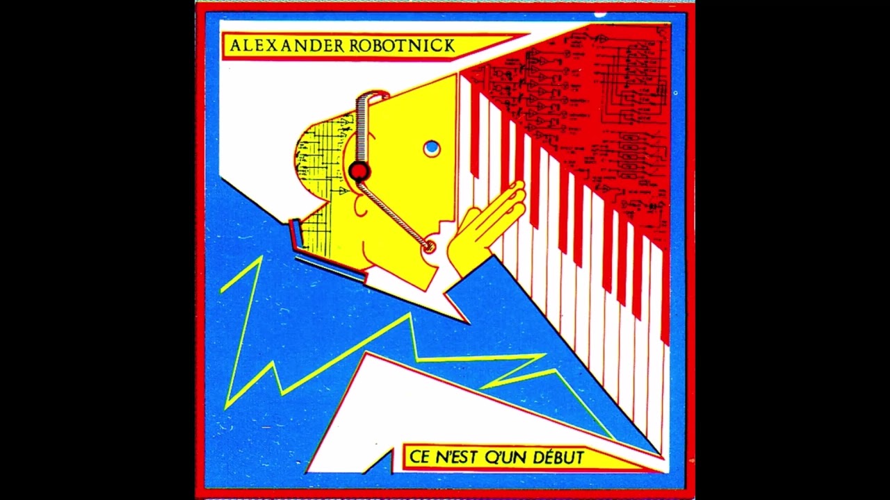 Alexander Robotnick – Ce N'est Q'un Début [Full Album]
