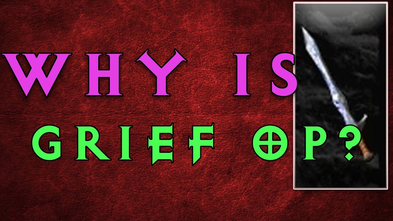 Diablo 2: This is why Grief is the best weapon in Diablo 2