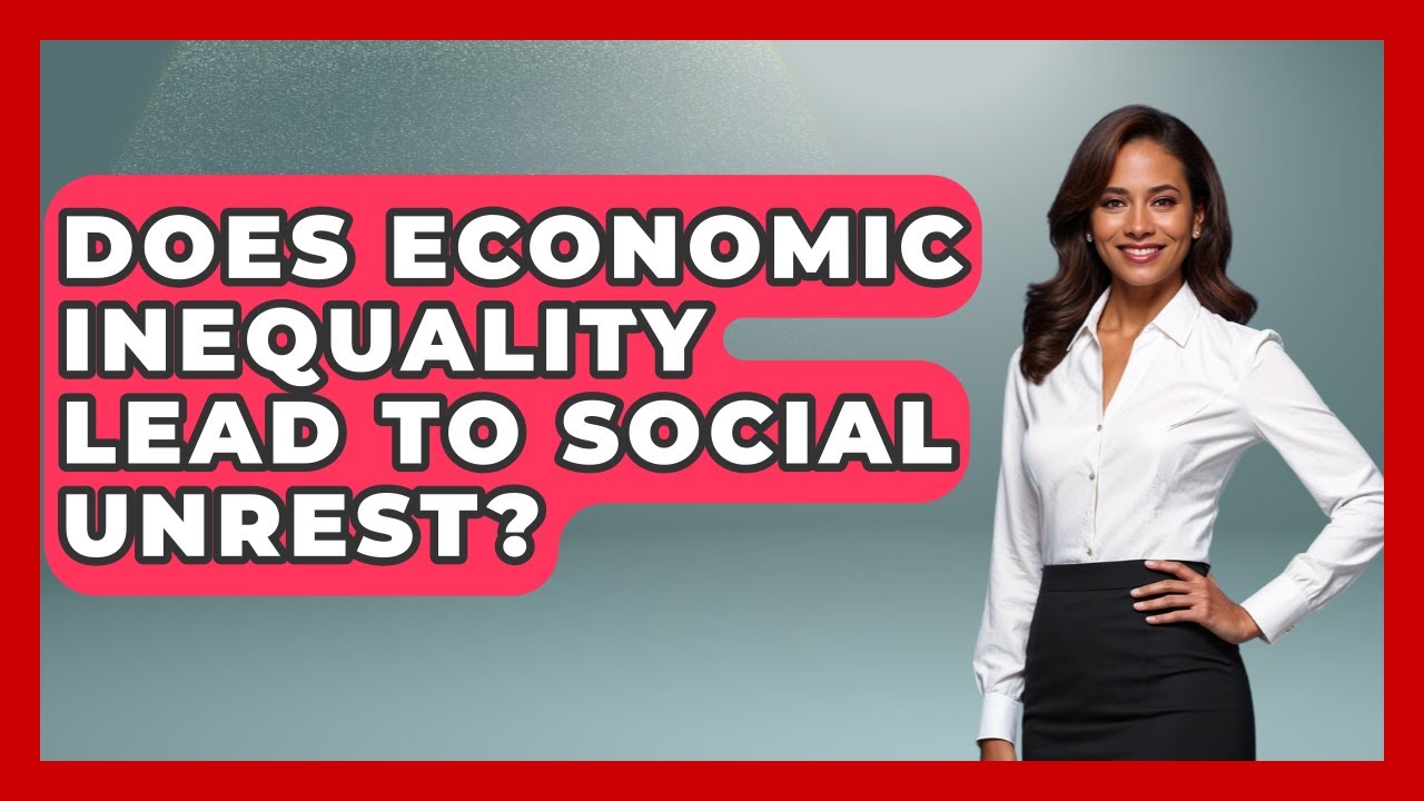 Does Economic Inequality Lead to Social Unrest? | Social Issues For Everyone News