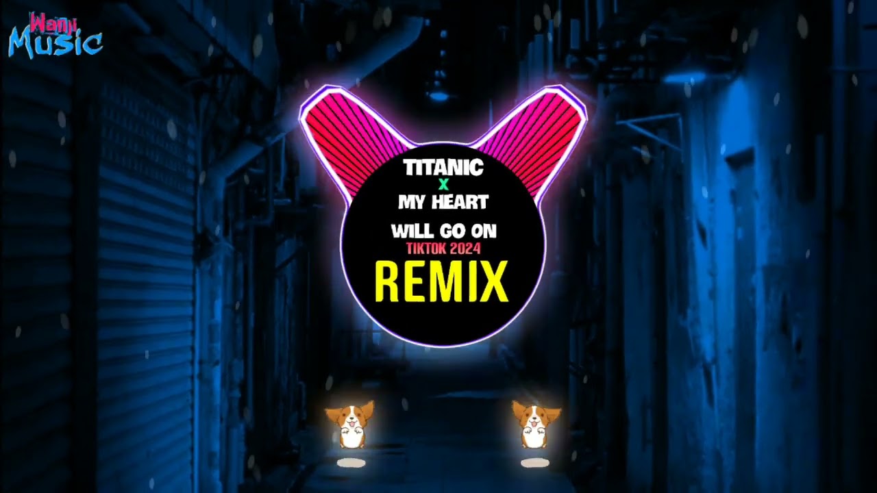 Titanic (电音版) 海洋之心 (DJ抖音版) 谁开车不听dj啊 My Heart Will Go On (Remix Tiktok 2024) 光明进行曲 - 夜雨中的迈巴赫