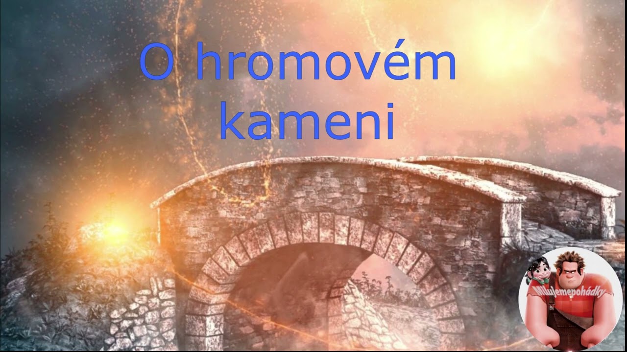 O hromovém kameni - rozhlasová pohádka