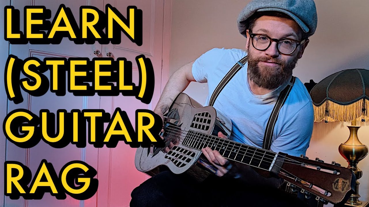 ‘Steel Guitar Rag’ AKA ‘Guitar Rag’ Lesson (Sylvester Weaver / Bob Wills / Merle Travis)