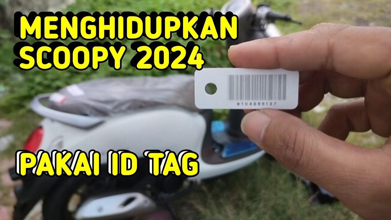 MENGHIDUPKAN SCOOPY 2024 PAKAI ID TAG