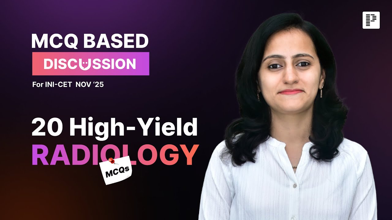 Dr. Nikita’s Top INI-CET Nov ’25 MCQs Explained!