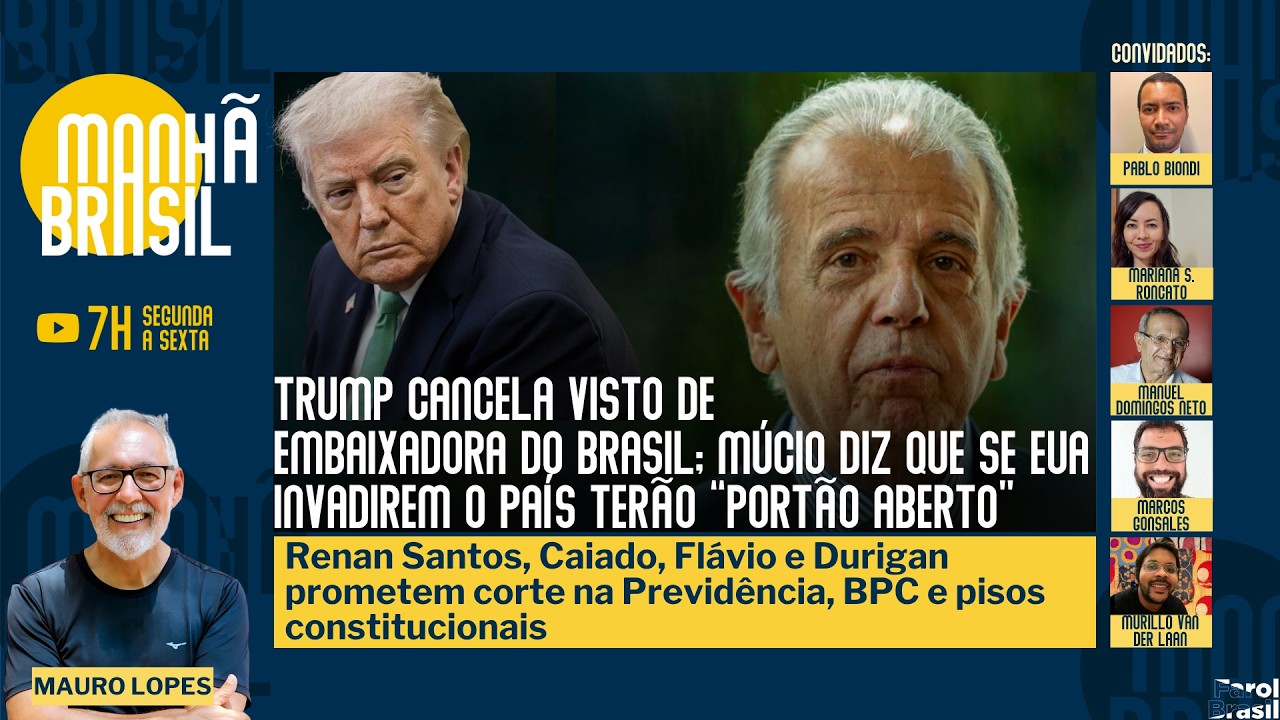 Trump cancela visto de embaixadora, M&uacute;cio diz que se EUA invadirem Brasil ter&atilde;o &ldquo;port&atilde;o aberto&rdquo; |5.8