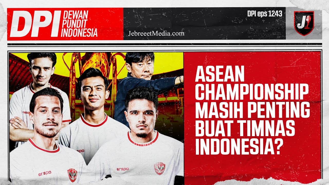 TIMNAS INDONESIA MASIH PRIORITASKAN AFF CUP? - DPI - EPS 1243