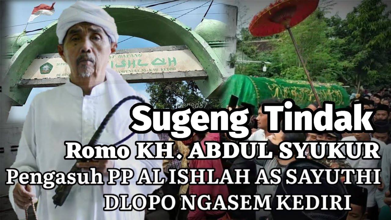 Prosesi Pemakaman Romo KH. ABDUL SYUKUR - Pengasuh PP AL ISHLAH ASSUYUTHI DLOPO KEDIRI (29 NOV '20)