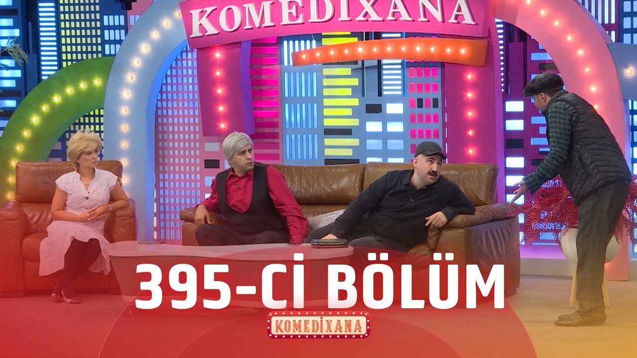 Komedixana  395-ci Bölüm 13.10.2024
