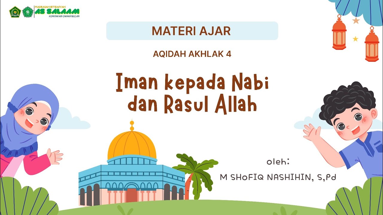 Materi Aqidah akhlak kelas 4 Iman Kepada Nabi dan Rasul Allah 