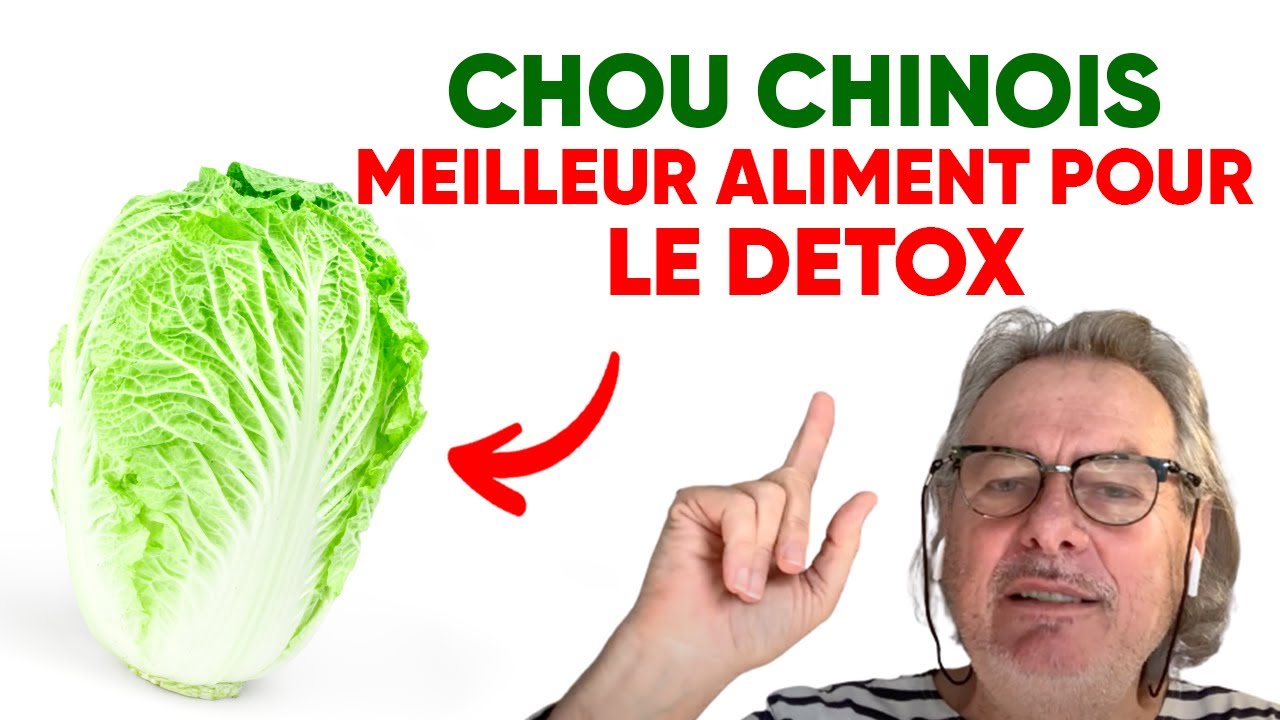 D&eacute;tox Des Reins : Bienfaits du Chou Chinois