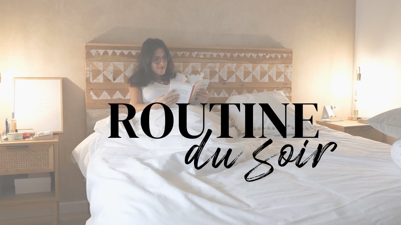 Ma routine du soir en simplicité - VLOG