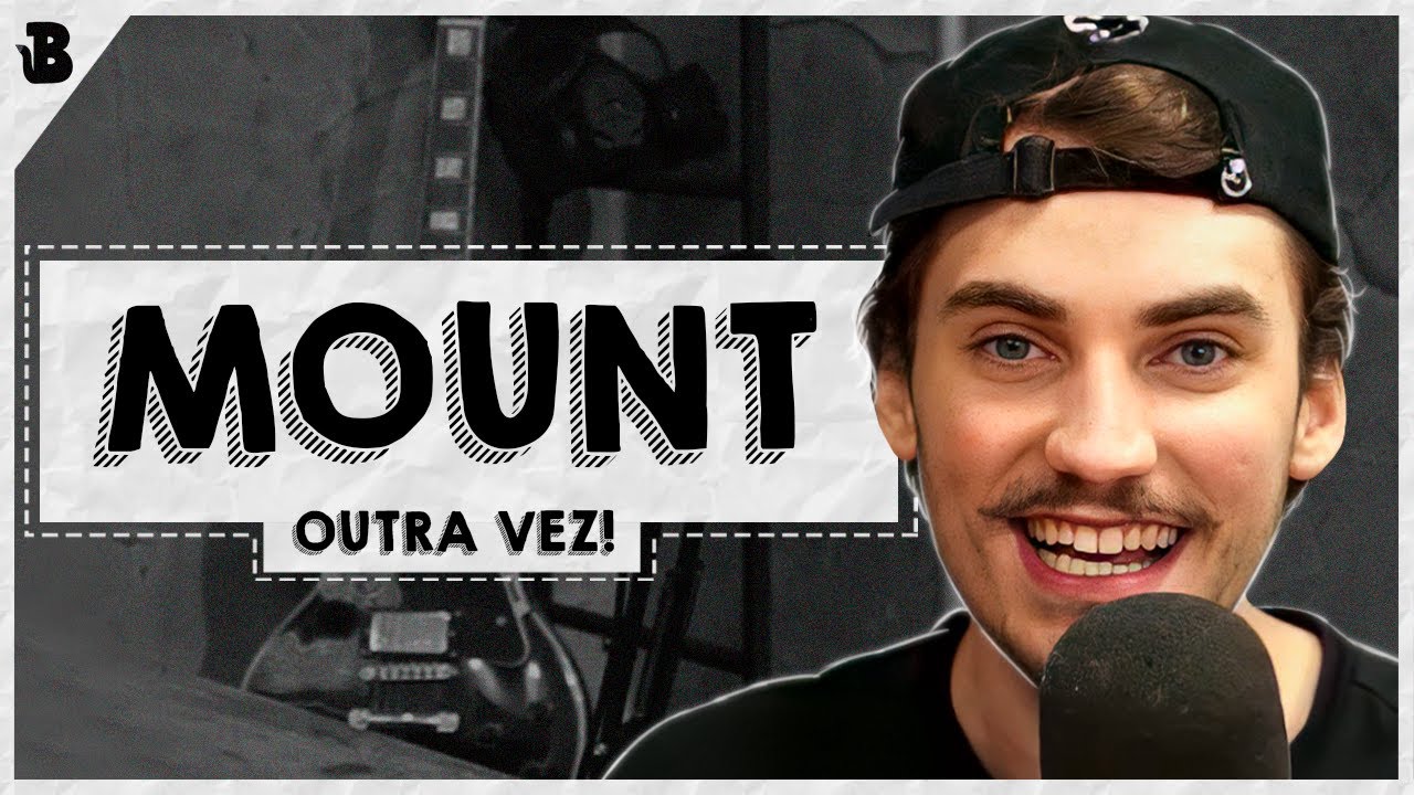 MOUNT FALANDO BALELA DE NOVO #151