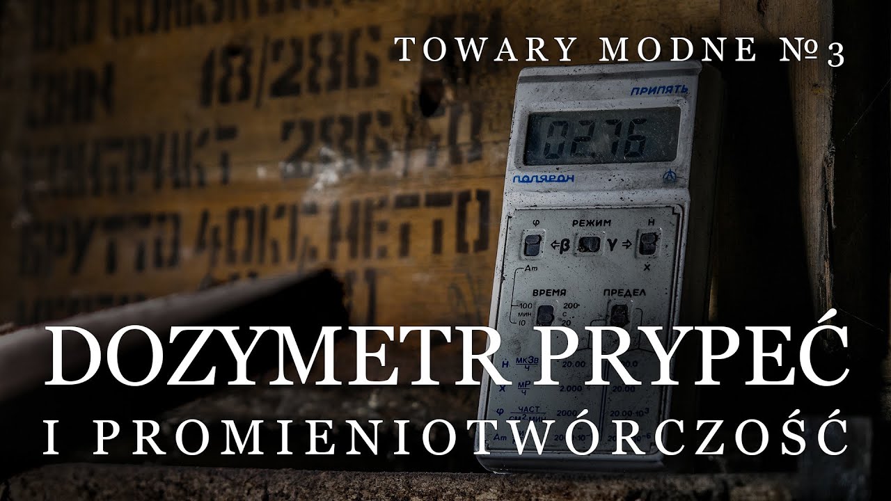 Dozymetr Prypeć [TOWARY MODNE 3]