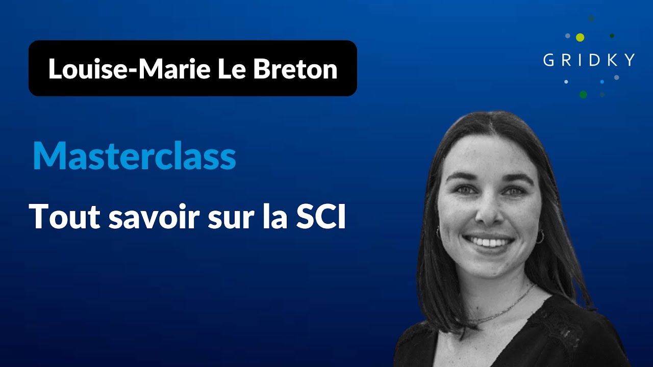 Masterclass - Tout savoir sur la SCI (Replay)