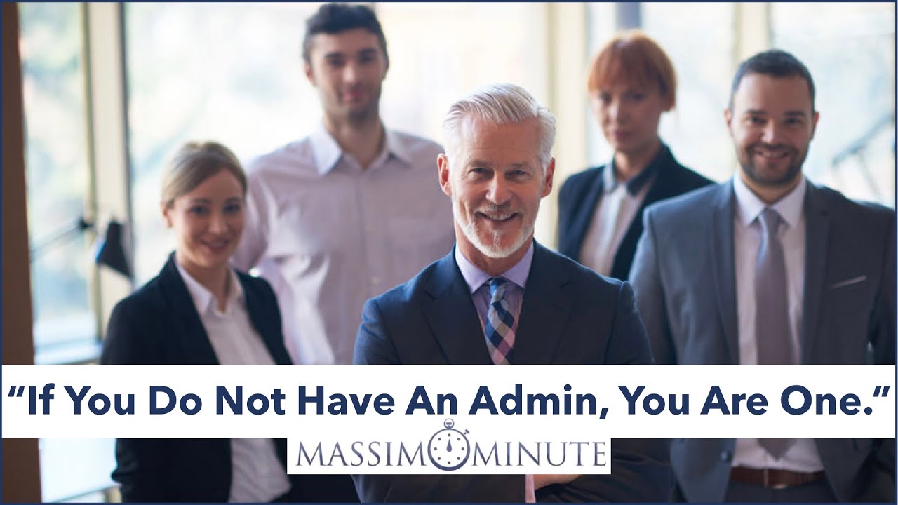 “If You Do Not Have An Admin, You Are One”