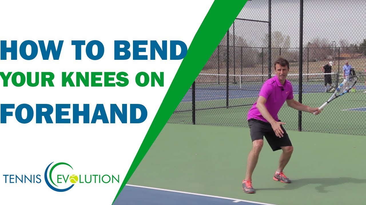 How To Bend Your Knees On Forehand | TENNIS FOREHAND