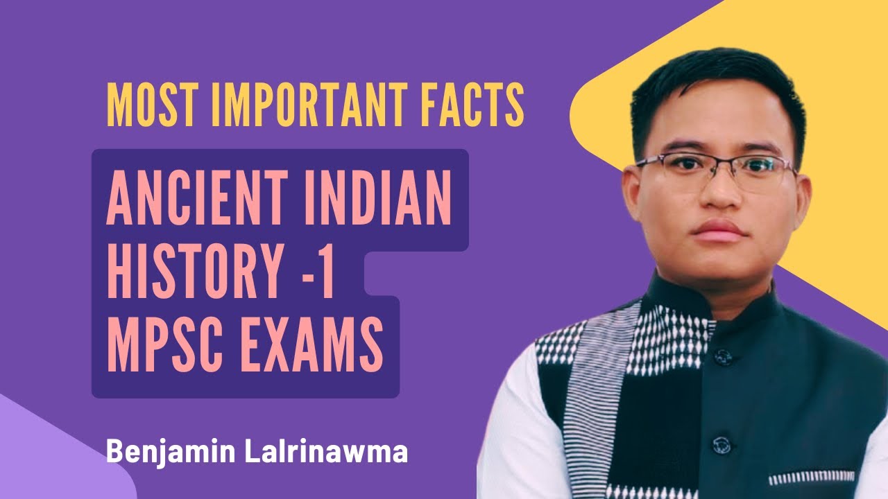MPSC Exams: Ancient Indian History, Pre-Historic & Harappan Civilisation
