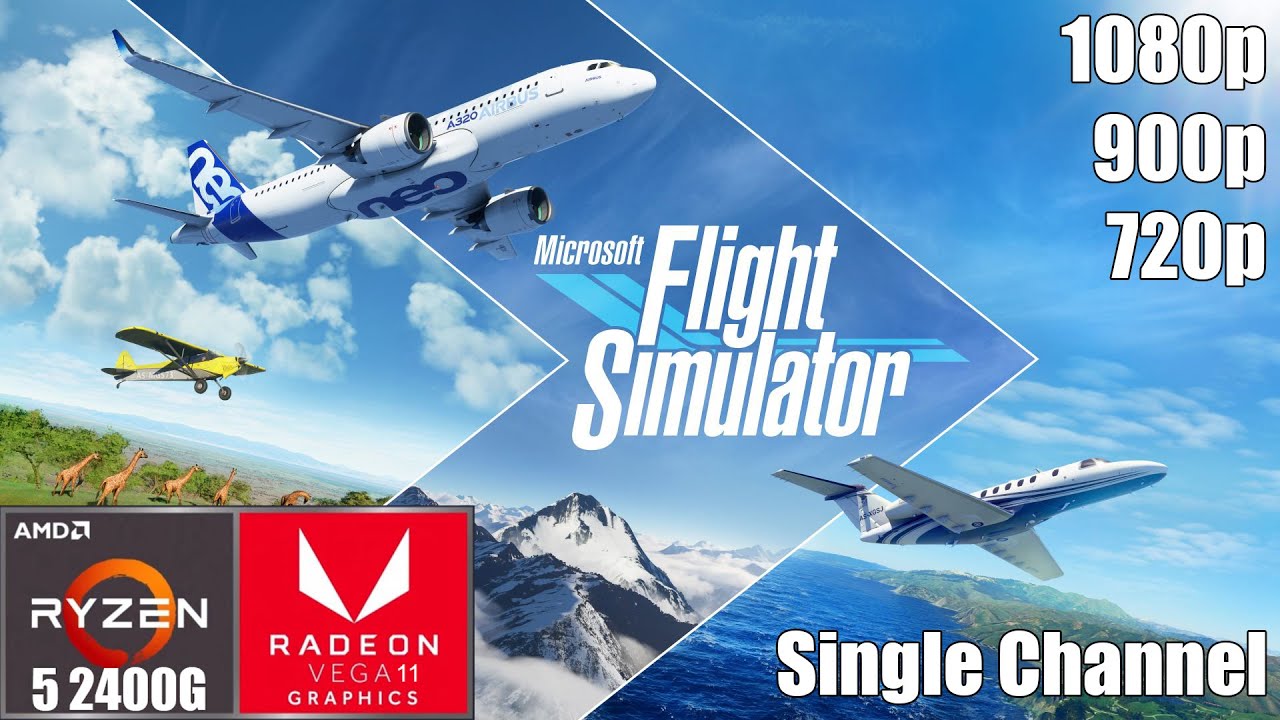 Microsoft Flight Simulator - Ryzen 5 2400G | Vega 11 | Single Channel