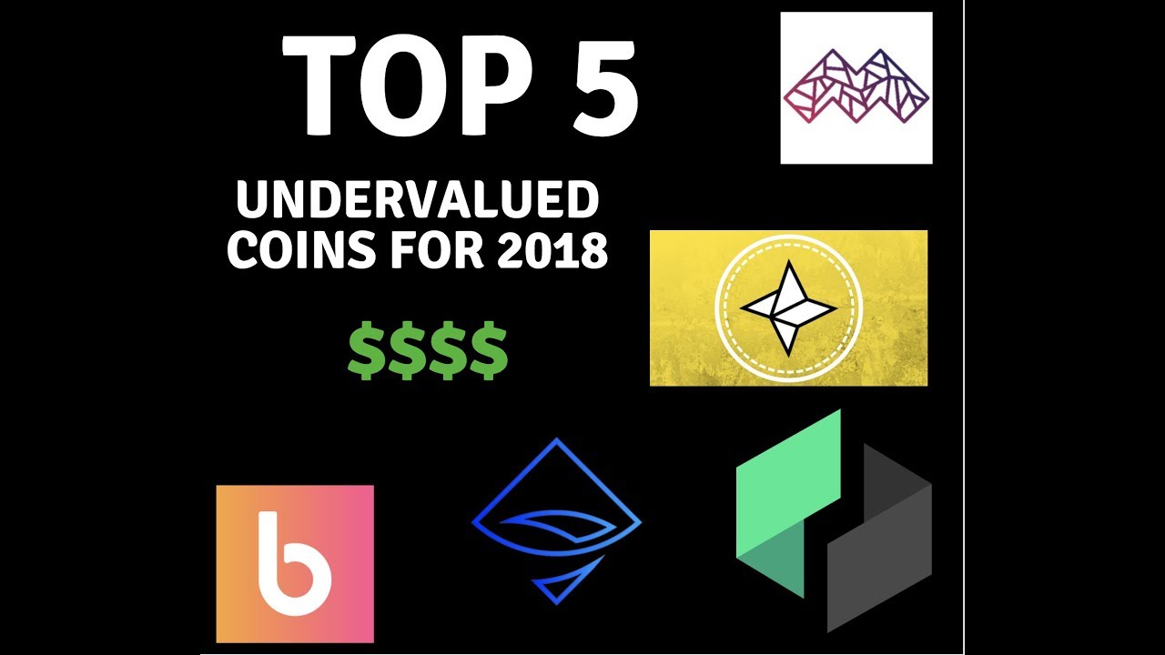 TOP 5 UNDERVALUED CRYPTOCURRENCY OF 2018