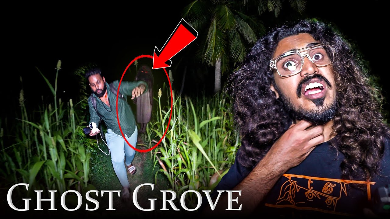 Ghost Grove ( பேய் தோப்பு )