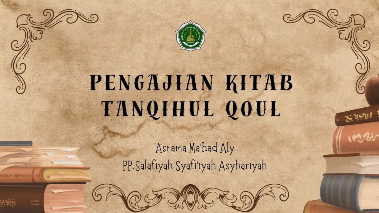 Pengajian Kitab Kuning (Tanqihul Qoul) Hal:33.