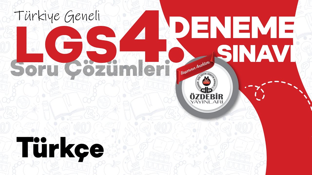 Mart 2025 - LGS 4. Deneme Sınavı TÜRKÇE Çözüm Videoları