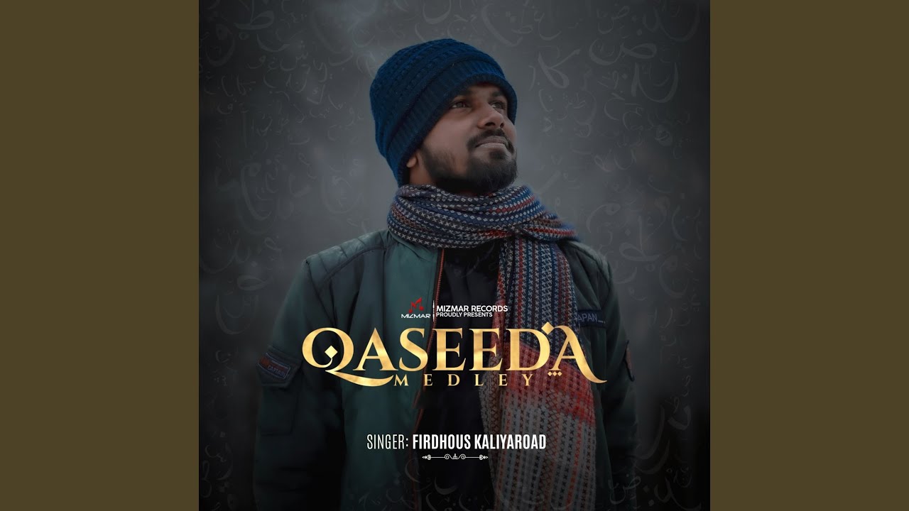 Qaseeda Medley