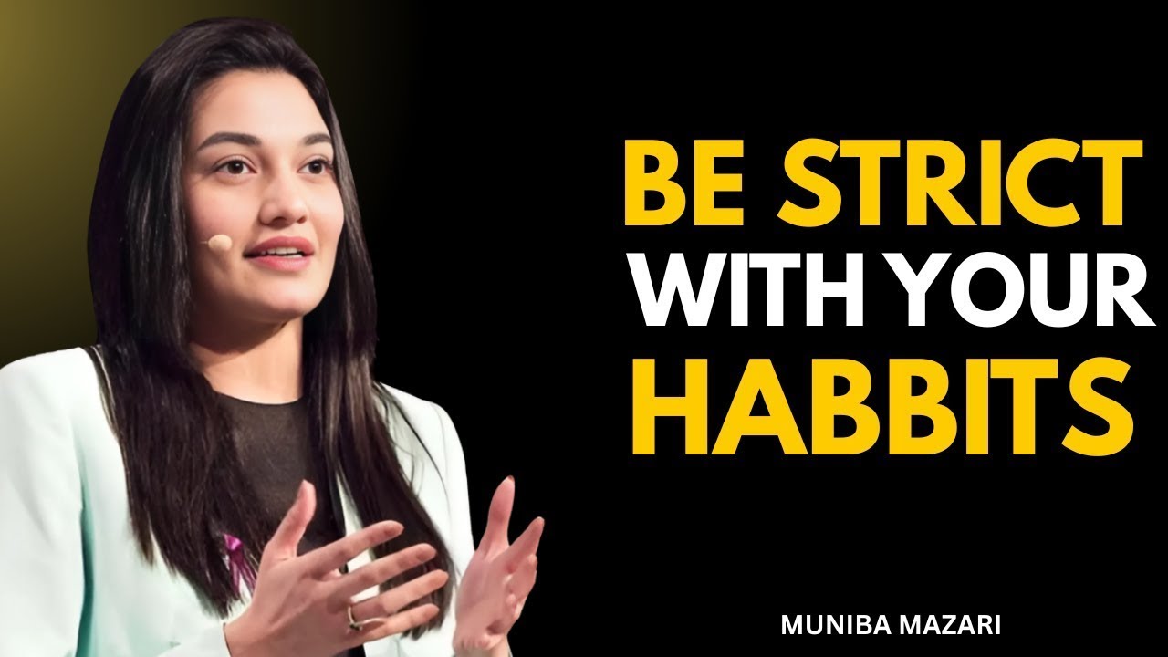 Your Habits Are Destroying Your Future - Muniba Mazari Speech