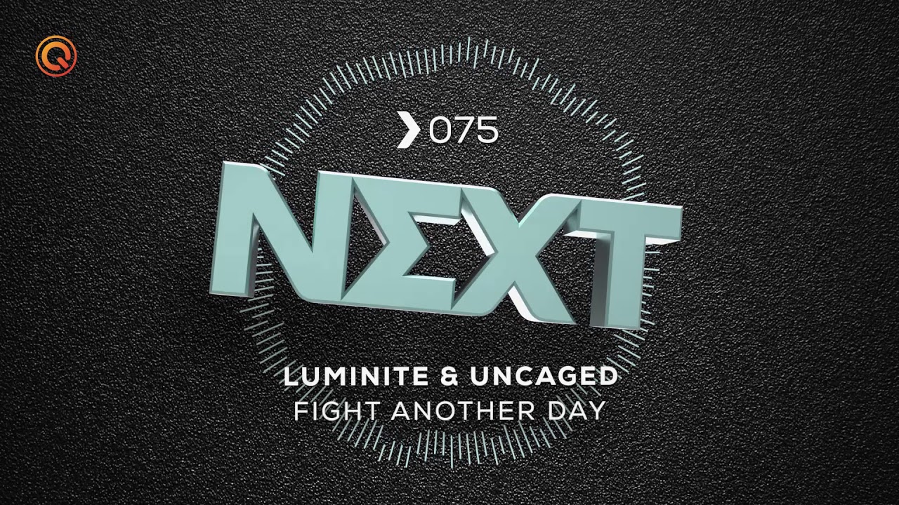 Luminite & Uncaged - Fight Another Day