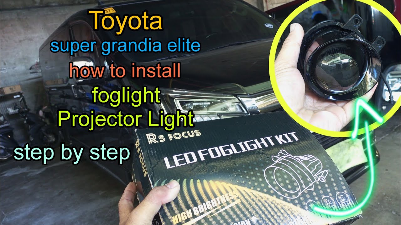 Toyota Super Grandia Elite 2021 model | how to install Foglight Projector Lens (step by step)