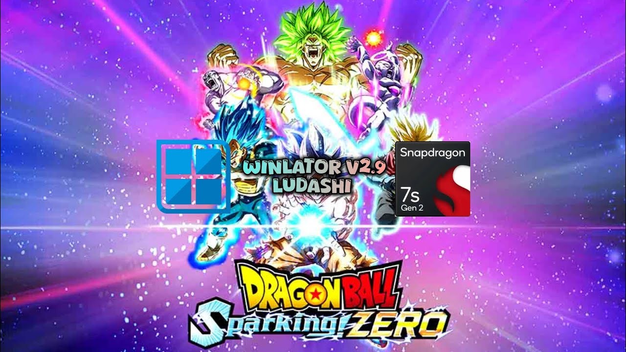 Dragon Ball Sparking Zero (Windows) || Winlator Bionic Ludashi v2.9 (Beta)