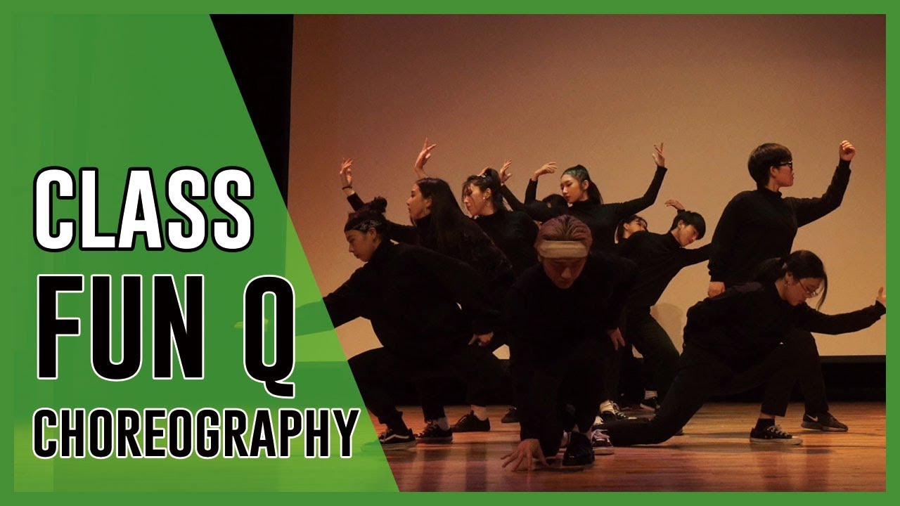 FUN Q CHOREOGRAPHY CLASS l E DANCE SHOWCASE 