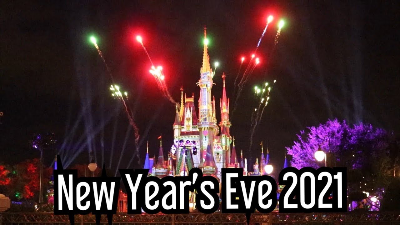 Magic Kingdom 2021 - The New Years Eve Celebration at Walt Disney Word - The Final Countdown