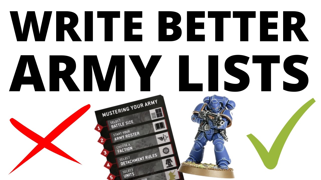 How to Write Better Warhammer 40K Army Lists - Tips and Tricks!