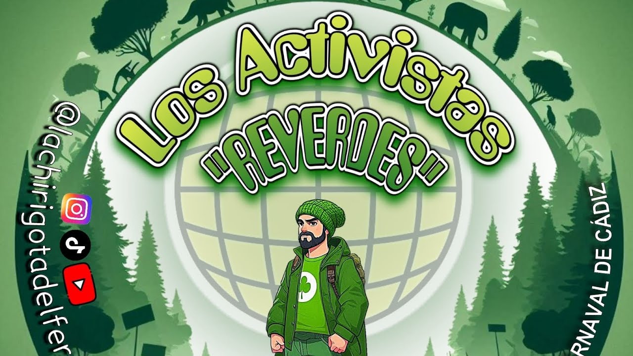 Los Activistas Reverdes. Cortometraje 