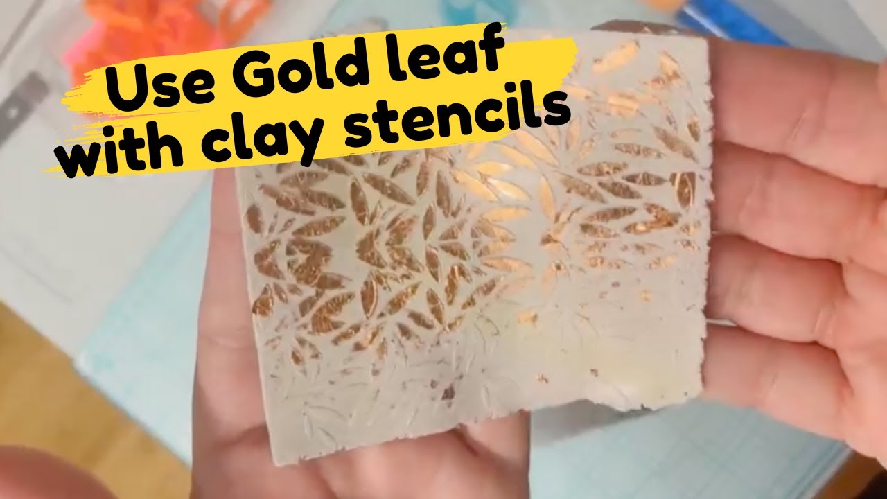 Make 3 different polymer clay surfaces with stencil and gold leaf, art studio organization tips