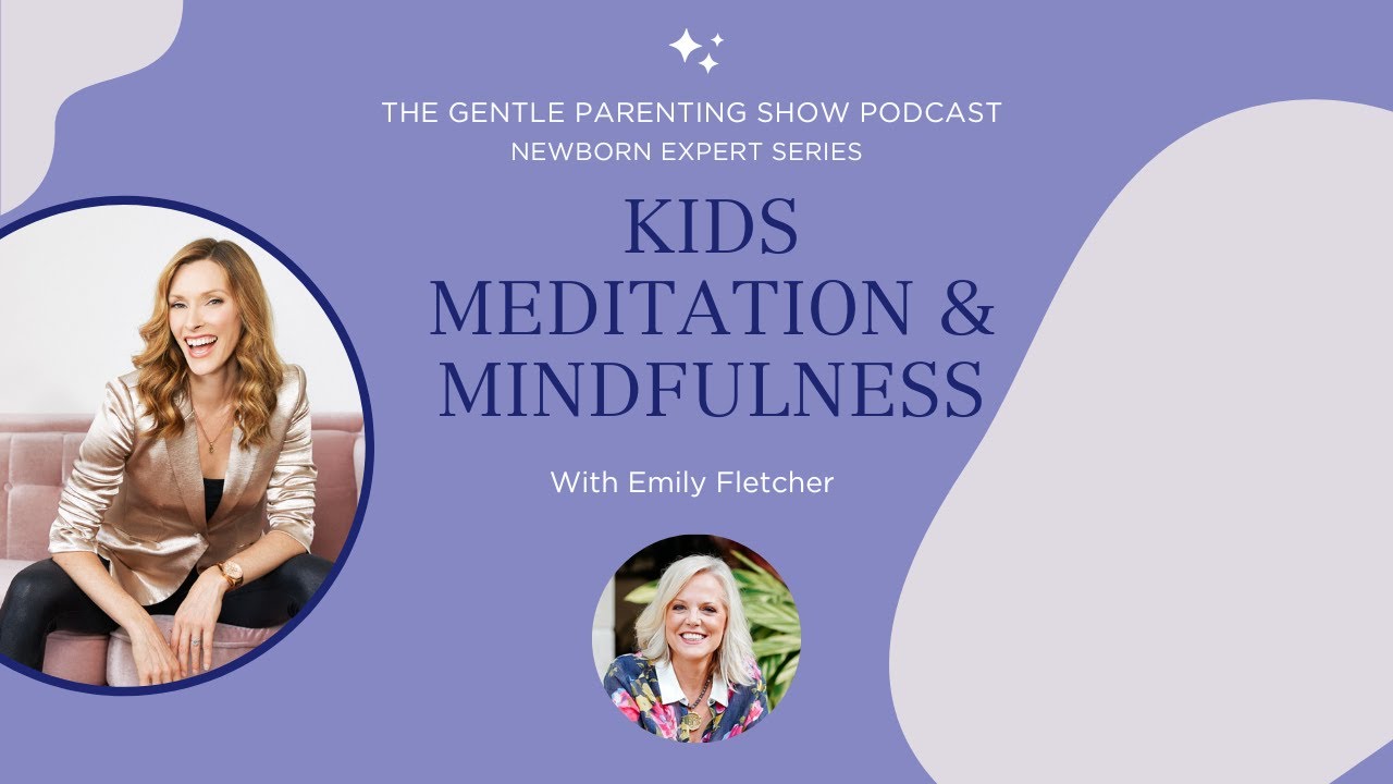 Calm Kids with Meditation & Mindfulness