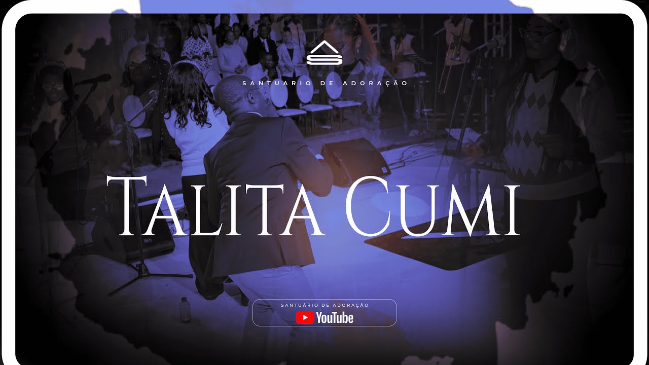 E.V.A 2025 - TALITA CUMI | Santuário de Adoração
