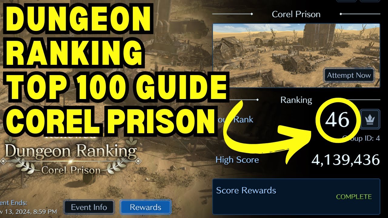 Dungeon Ranking: Corel Prison Top 100 Guide - FF7 Ever Crisis