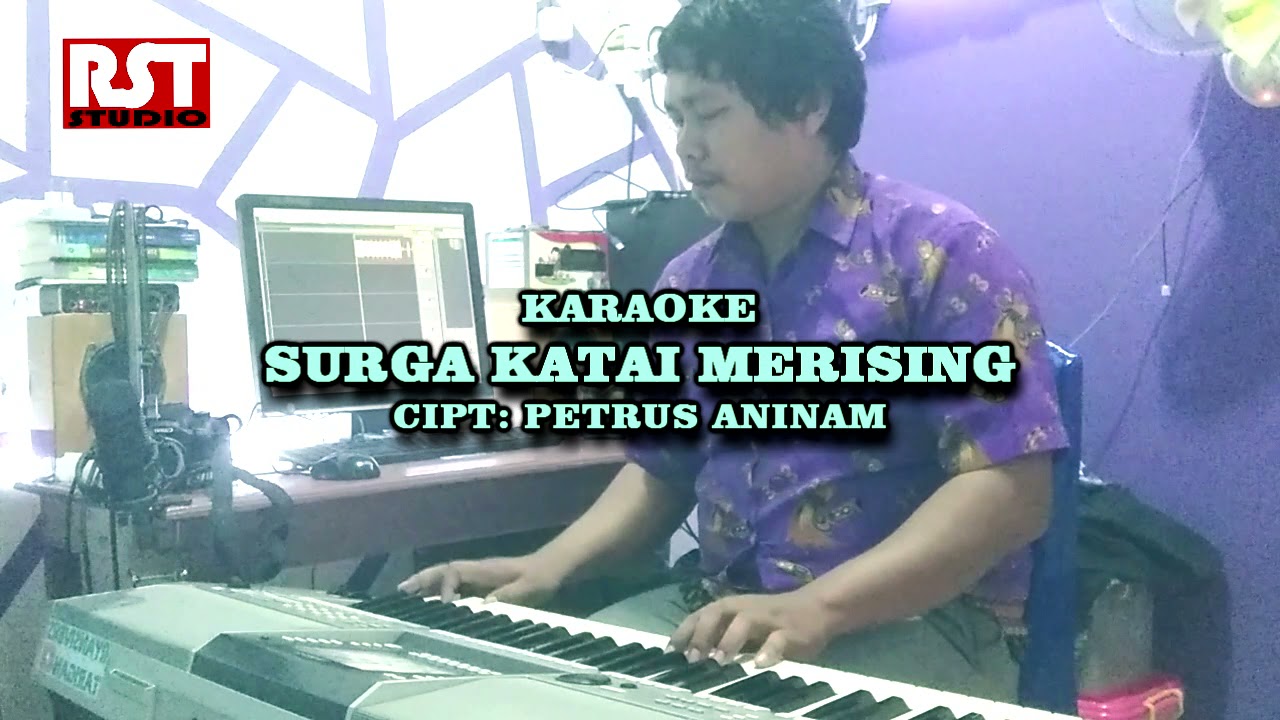 KARAOKE LAGU ROHANI | SURGA KATAI MERISING (BAHASA AMBAI - PAPUA)| CIPT. PETRUS ANINAM | PNG MUSIK |