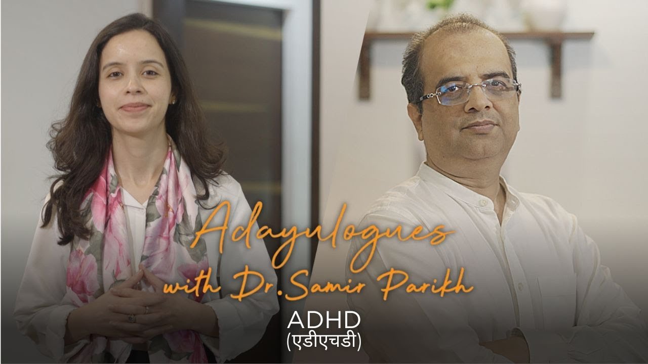 Adayulogues with Dr. Samir Parikh S2 I Ep.4 I एडीएचडी I Teen Mental Health