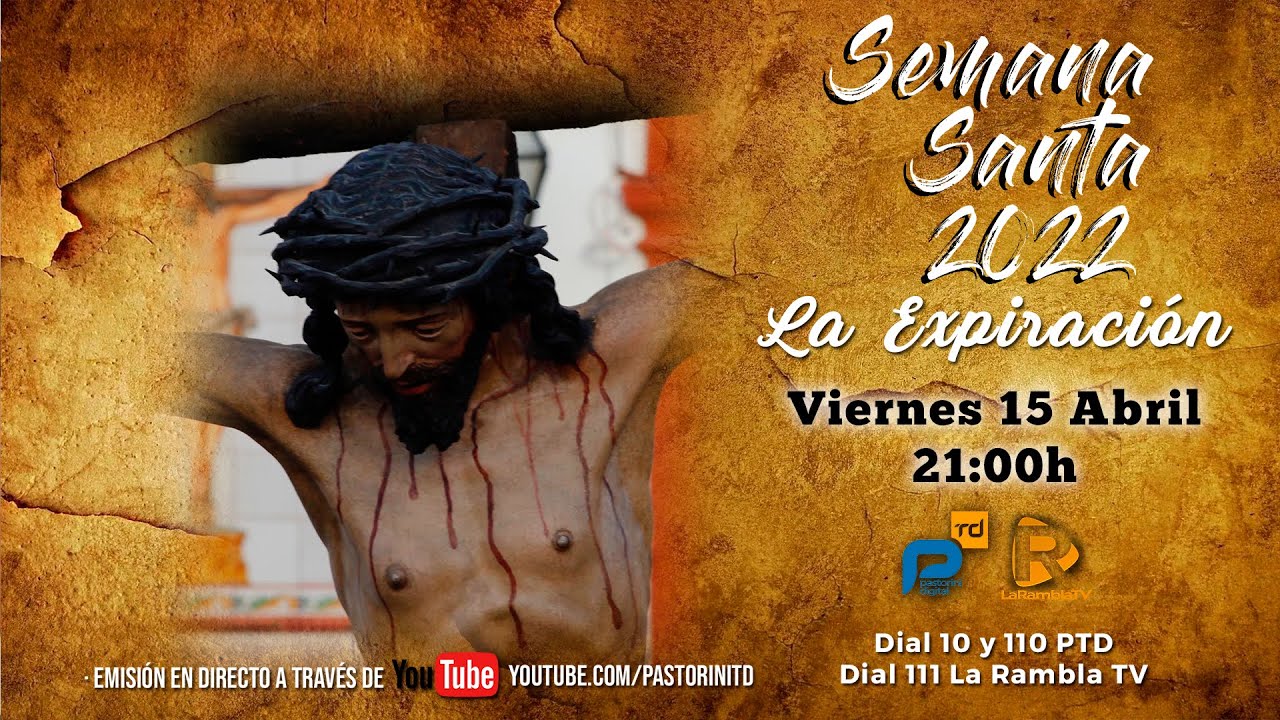 Semana Santa 2022 - La Rambla. Viernes Santo (La Expiración)
