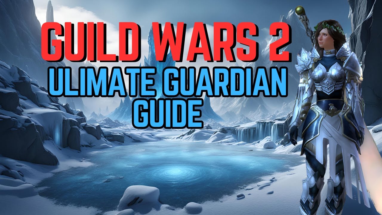 The Ultimate Guardian Guide & Build For Guild Wars 2! 2025